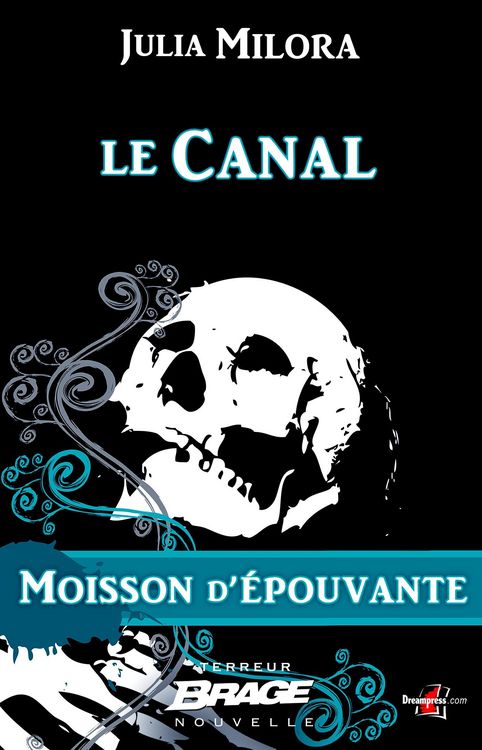 Produktbild: Moisson d'&eacute;pouvante, T1 : Le Canal