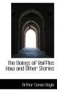 Produktbild: The Doings of Raffles Haw and Other Stories