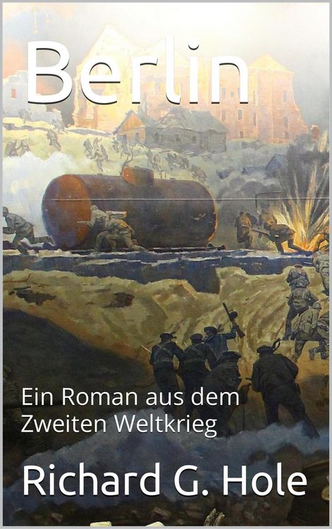 Berlin (Zweiter Weltkrieg, #10)