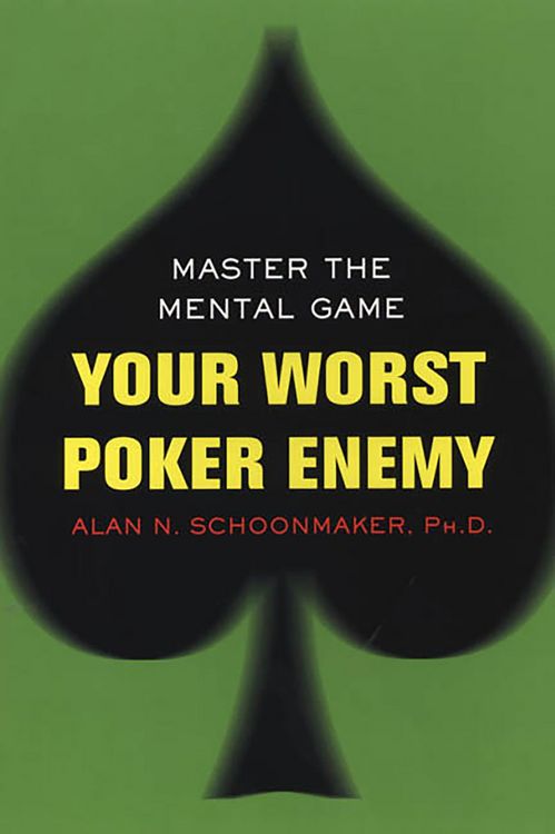 Produktbild: Your Worst Poker Enemy: Master The Mental Game