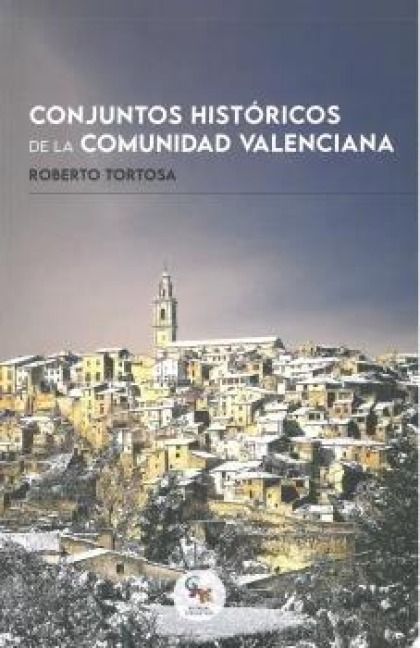 Produktbild: Conjuntos Hist?ricos Dela Comunidad Valenciana