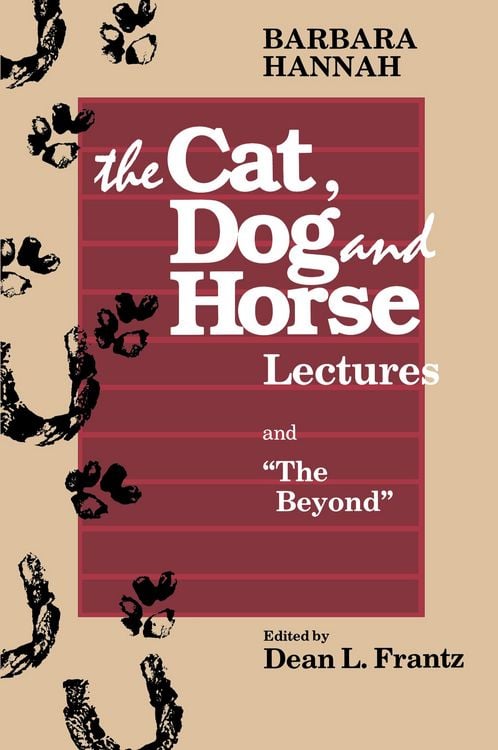 Produktbild: The Cat, Dog and Horse Lectures, and "The Beyond"