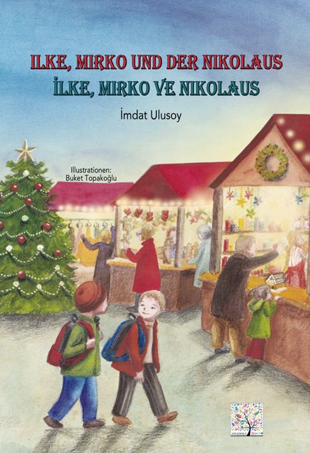 Produktbild: Ilke, Mirko und der Nikolaus, Deutsch - T&uuml;rkisch