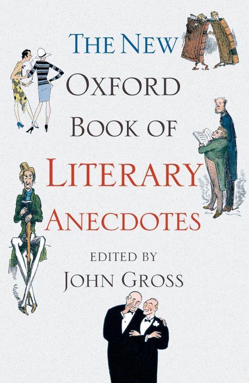 Produktbild: The New Oxford Book of Literary Anecdotes
