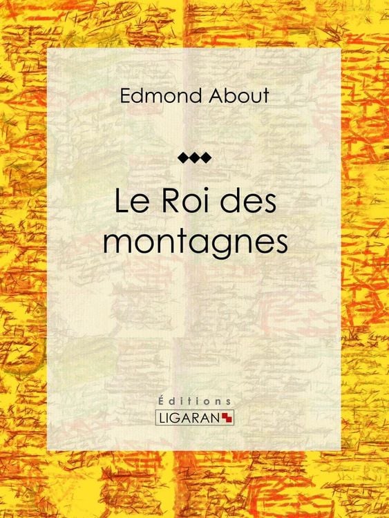 Produktbild: Le Roi des montagnes