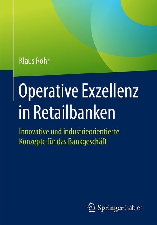 Produktbild: Operative Exzellenz in Retailbanken