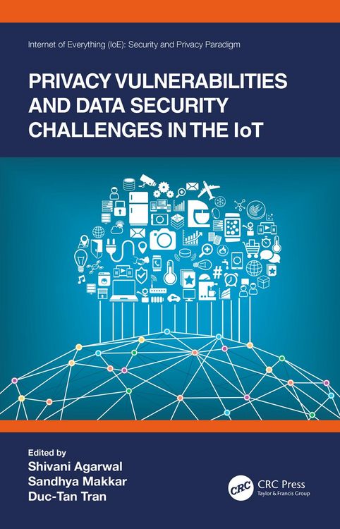 Produktbild: Privacy Vulnerabilities and Data Security Challenges in the IoT