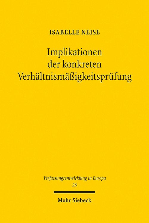Produktbild: Implikationen der konkreten Verh&auml;ltnism&auml;&szlig;igkeitspr&uuml;fung