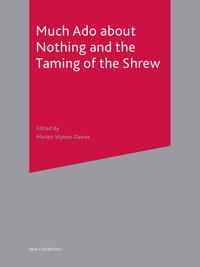 Produktbild: Much Ado About Nothing and The Taming of the Shrew