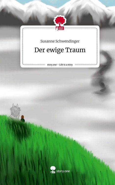 Produktbild: Der ewige Traum. Life is a Story - story.one