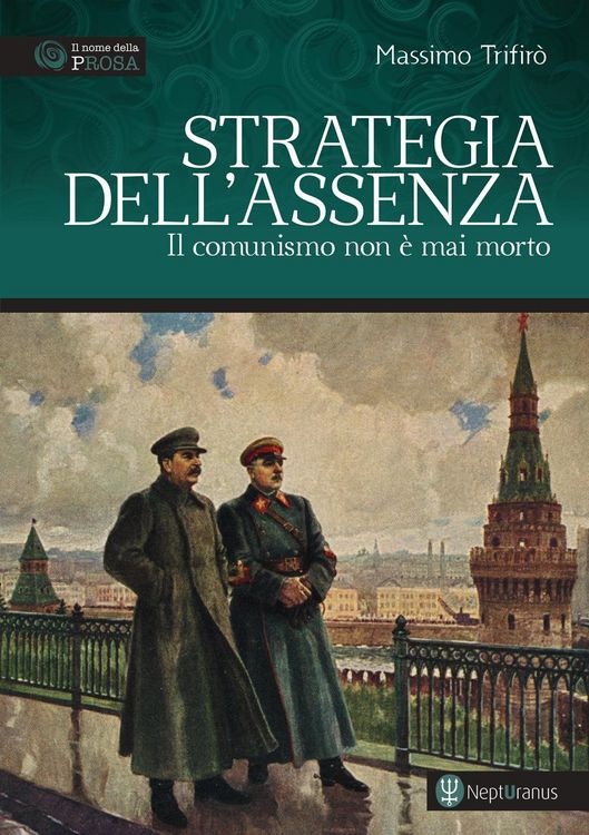 Produktbild: Strategia dell'assenza. Il comunismo non &egrave; mai morto