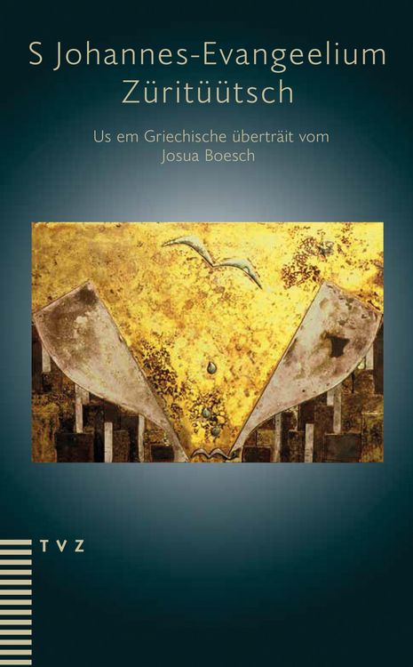 Produktbild: S Johannes-Evangeelium. Z&uuml;rit&uuml;&uuml;tsch