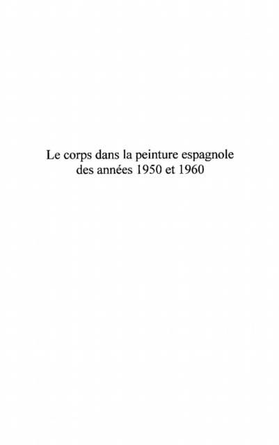 Produktbild: Le corps dans la peinture espagnole des annees 1950-1960