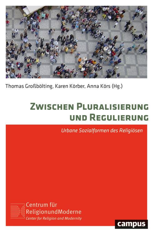 Produktbild: Zwischen Pluralisierung und Regulierung