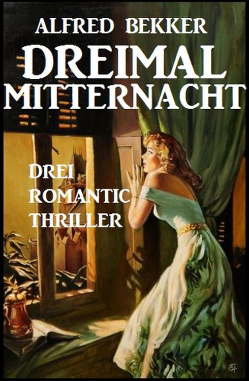 Produktbild: Dreimal Mitternacht: Drei Romantic Thriller