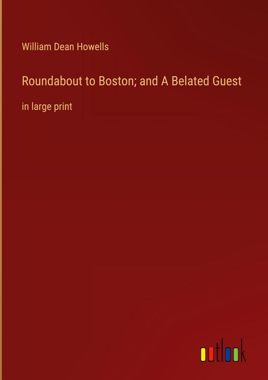 Produktbild: Roundabout to Boston; and A Belated Guest