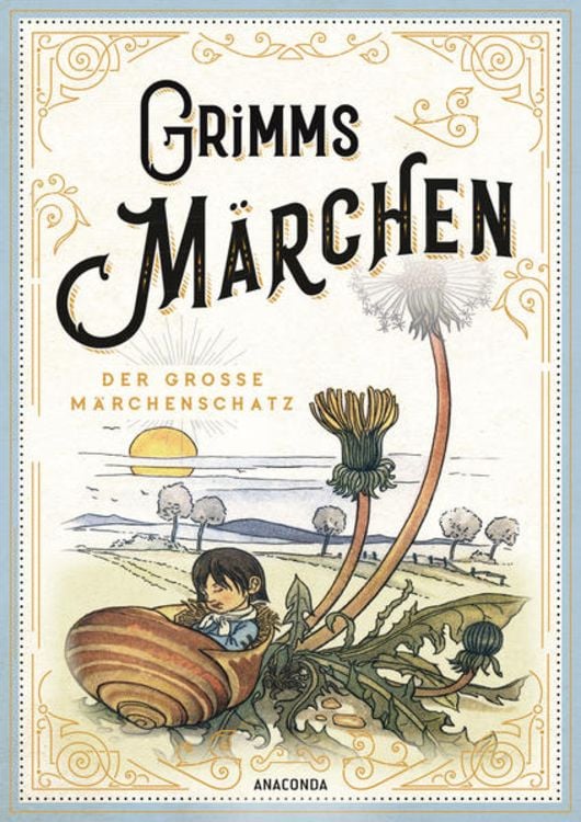 Grimms Märchen - vollständige und illustrierte Schmuckausgabe mit