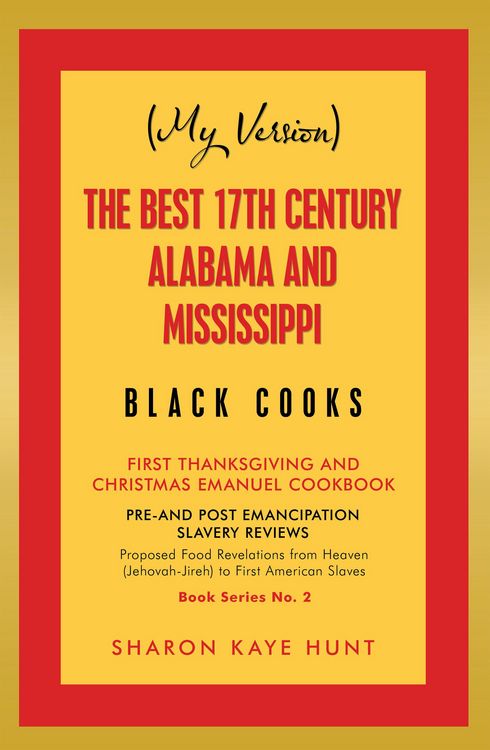 Produktbild: (My Version) the Best 17Th Century Alabama and Mississippi Black Cooks