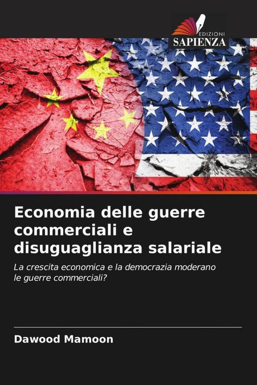 Produktbild: Economia delle guerre commerciali e disuguaglianza salariale