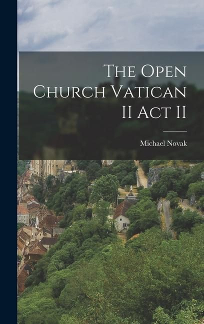 Produktbild: The Open Church Vatican II Act II