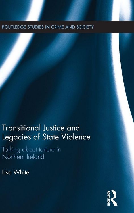 Produktbild: Transitional Justice and Legacies of State Violence