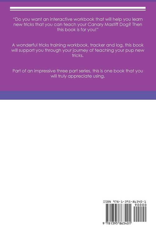 Produktbild: Canary Mastiff Dog (Perro de Presa Canario) Tricks Training Canary Mastiff Dog Tricks & Games Training Tracker & Workbook. Includes
