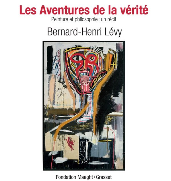 Produktbild: Les aventures de la v&eacute;rit&eacute; : peinture et philosophie : un r&eacute;cit