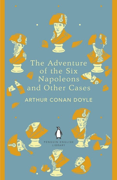 Produktbild: The Adventure of Six Napoleons and Other Cases. Penguin English Library Edition