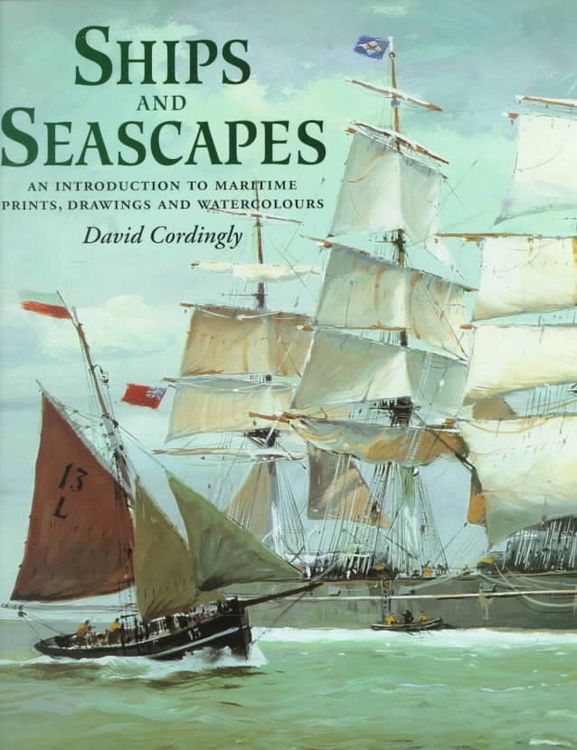 Produktbild: Cordingly, D: Ships and Seascapes
