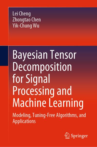 Produktbild: Bayesian Tensor Decomposition for Signal Processing and Machine Learning