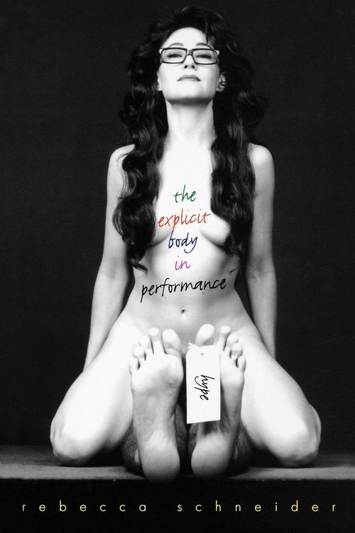 Produktbild: The Explicit Body in Performance