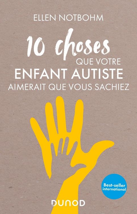 Produktbild: 10 choses que votre enfant autiste aimerait que vous sachiez