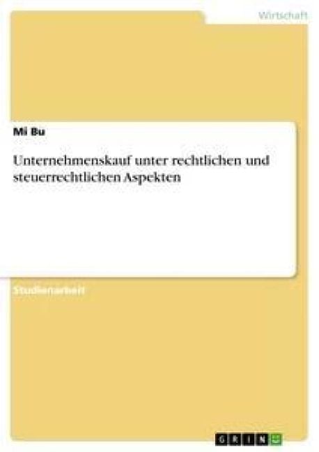 Produktbild: Unternehmenskauf unter rechtlichen und steuerrechtlichen Aspekten