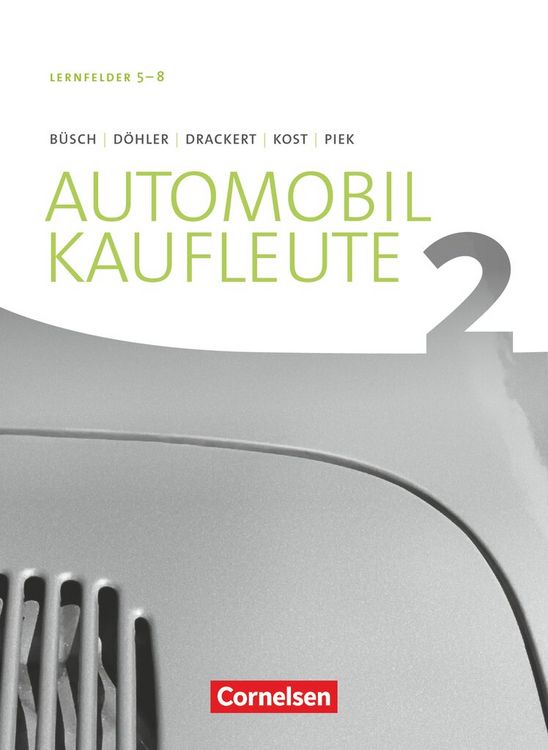 Produktbild: Automobilkaufleute Band 2: Lernfelder 5-8 - Fachkunde