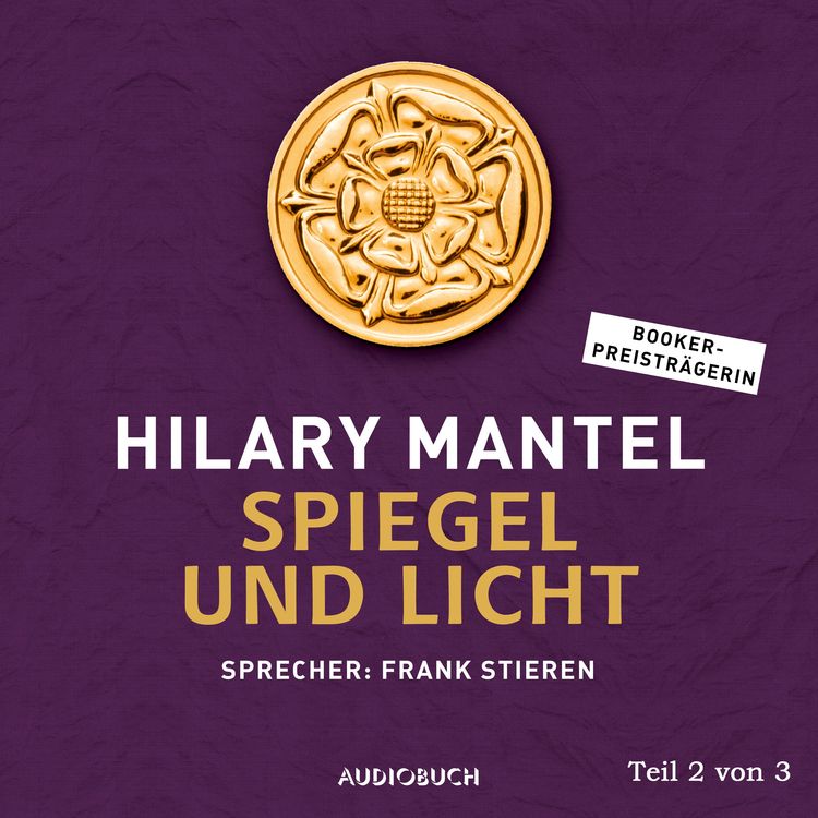 Bild vom Artikel Spiegel und Licht (Teil 2 von 3) vom Autor Hilary Mantel