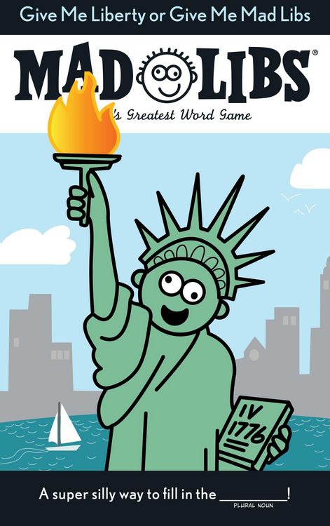 Produktbild: Give Me Liberty or Give Me Mad Libs
