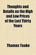 Produktbild: Thoughts and Details on the High and Low Prices of the Last Thirty Years