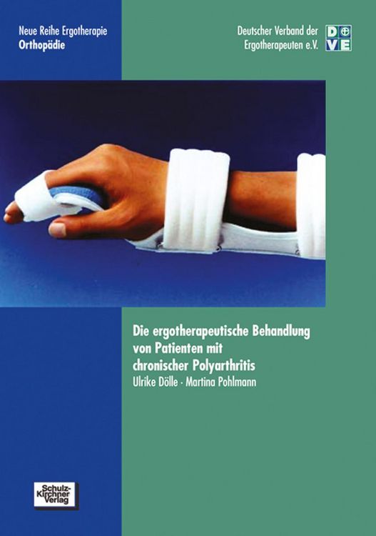 Produktbild: Die ergotherapeutische Behandlung von Patienten mit chronischer Polyarthritis