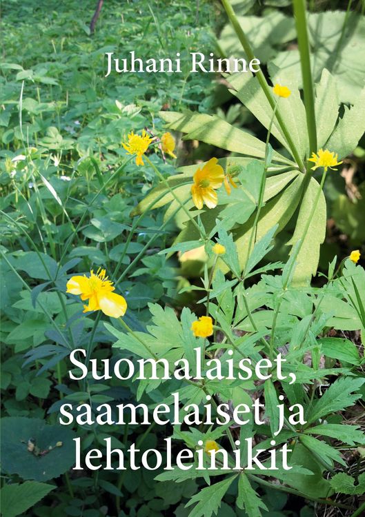 Produktbild: Suomalaiset, saamelaiset ja lehtoleinikit