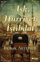 Produktbild: Ask, H&uuml;rriyet, Istibdat