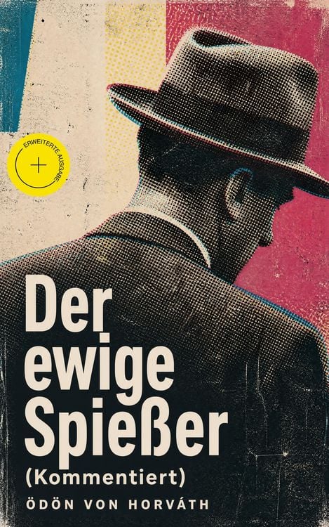 Produktbild: Der ewige Spie&szlig;er (Kommentiert)