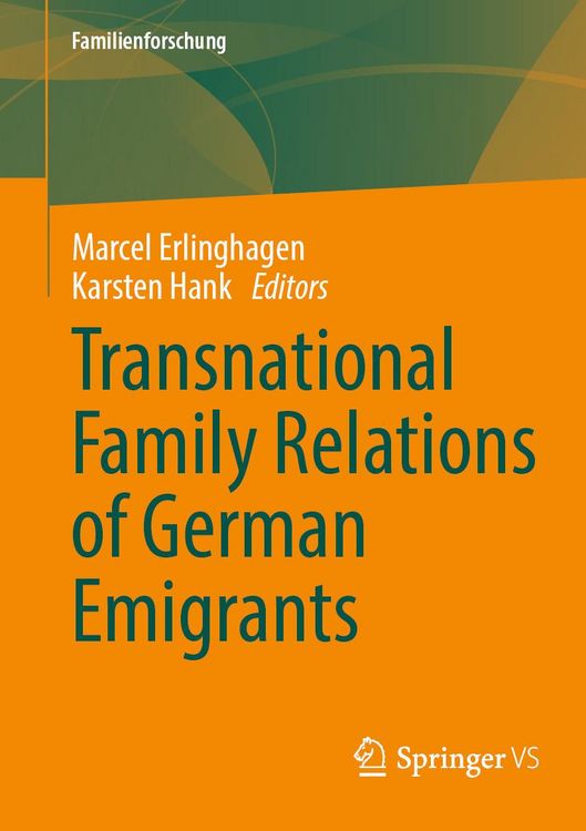 Produktbild: Transnational Family Relations of German Emigrants
