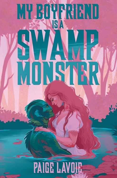 Produktbild: My Boyfriend Is a Swamp Monster