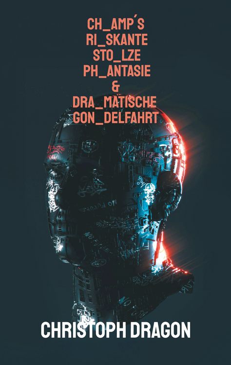 Produktbild: CHamp&acute;s RIskante STOlze PHantasie & DRAmatische GONdelfahrt