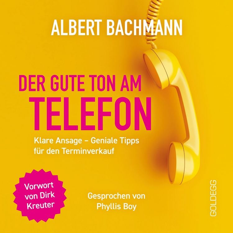 Produktbild: Der gute Ton am Telefon: Klare Ansage &ndash; Geniale Tipps f&uuml;r den Terminverkauf