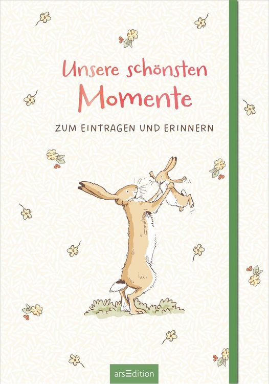 Produktbild: Wei&szlig;t du eigentlich, wie lieb ich dich hab? Unsere sch&ouml;nsten Momente