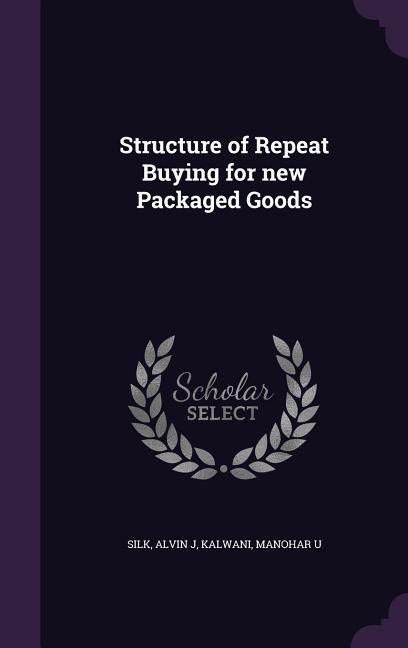Produktbild: Structure of Repeat Buying for new Packaged Goods