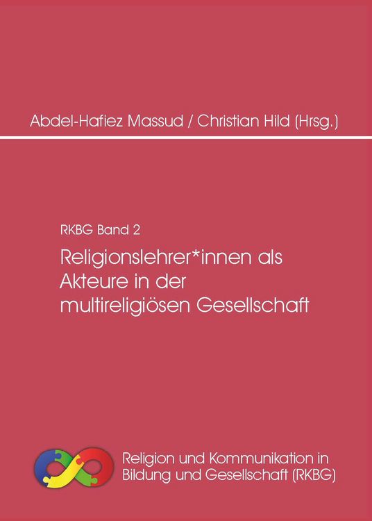 Produktbild: Religionslehrer*innen als Akteure in der multireligi&ouml;sen Gesellschaft