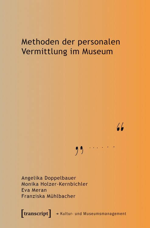 Produktbild: Methoden der personalen Vermittlung im Museum