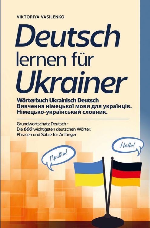 Produktbild: Deutsch lernen f&uuml;r Ukrainer - W&ouml;rterbuch Ukrainisch Deutsch